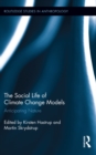 Image for The social life of climate change models: anticipating nature : 8