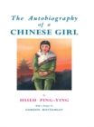 Image for Autobiography of a Chinese girl: a genuine autobiography