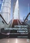 Image for Strategic entrepreneurial finance: from value creation to realization