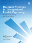 Image for Research Methods in Occupational Health Psychology: Measurement, Design, and Data Analysis