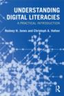 Image for Understanding digital literacies: a practical introduction