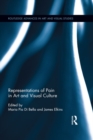Image for Representations of pain in art and visual culture