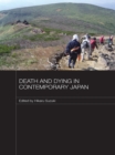 Image for Death and dying in contemporary Japan