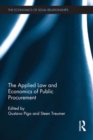Image for The applied law and economics of public procurement