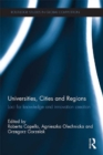 Image for Universities, cities and regions: loci for knowledge and innovation creation : 62
