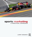 Image for Sports marketing: a practical approach