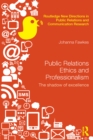 Image for Public relations ethics and professionalism: a Jungian approach