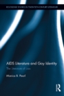 Image for AIDS Literature and Gay Identity: The Literature of Loss