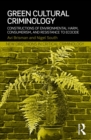Image for Green cultural criminology: constructions of environmental harm, consumerism, and resistance to ecocide : 5