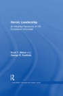 Image for Heroic leadership: an influence taxonomy of 100 exceptional individuals