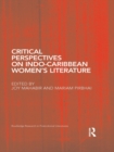 Image for Critical Perspectives on Indo-Caribbean Women&#39;s Literature : 41