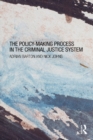 Image for The policy making process in the criminal justice system