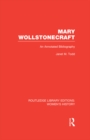 Image for Mary Wollstonecraft: An Annotated Bibliography : volume 39