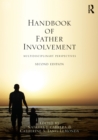 Image for Handbook of Father Involvement: Multidisciplinary Perspectives