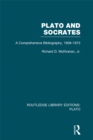 Image for Plato and Socrates: A Comprehensive Bibliography 1958-1973