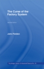 Image for Curse of the Factory System
