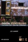 Image for Digital storytelling: capturing lives, creating community