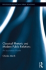 Image for Classical Rhetoric and Modern Public Relations: An Isocratean Model