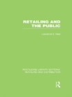Image for Retailing and the Public
