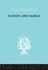 Image for Nation&amp;Family:Swedish Ils 136:  (Three preliminary studies :  aspects of adult life in England) : Part 1,