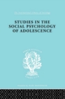Image for Studies in the social psychology of adolescence