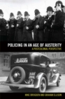 Image for Policing in an age of austerity: a postcolonial perspective