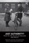 Image for Just authority?: trust in the police in England and Wales