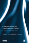 Image for Collective learning for transformational change: a guide to collaborative action