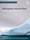 Image for Managing clinical risk: a guide to effective practice : 3
