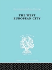 Image for The west European city: a geographical interpretation