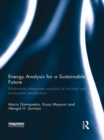 Image for Energy Analysis for a Sustainable Future: Multi-Scale Integrated Analysis of Societal and Ecosystem Metabolism