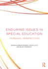 Image for Enduring issues in special education: personal perspectives