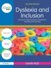 Image for Dyslexia and inclusion: classroom approaches for assessment, teaching and learning