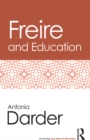 Image for Freire and education