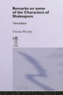 Image for Remarks on Some of the Characters of Shakespeare: Volume 17.