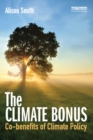 Image for The climate bonus: co-benefits of climate policy