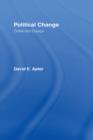 Image for Political Change: Collected Essays