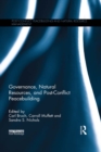 Image for Governance, natural resources, and post-conflict peacebuilding