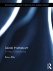 Image for Social humanism: a new metaphysics