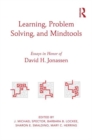 Image for Learning, problem solving, and mind tools: essays in honor of David H. Jonassen