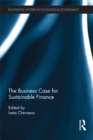 Image for The Business Case for Sustainable Finance : 25