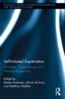 Image for Self-Initiated Expatriation: Individual, Organizational, and National Perspectives