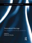 Image for Transnational marriage: new perspectives from Europe and beyond