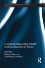 Image for Gendered Insecurities, Health and Development in Africa