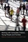 Image for Working with vulnerable children, young people and families