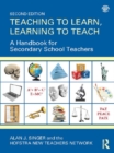 Image for Teaching to learn, learning to teach: a handbook for secondary school teachers