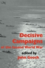 Image for Decisive campaigns of the Second World War