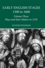 Image for Early English stages, 1300 to 1660