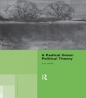 Image for A radical green political theory