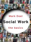 Image for Social work: the basics